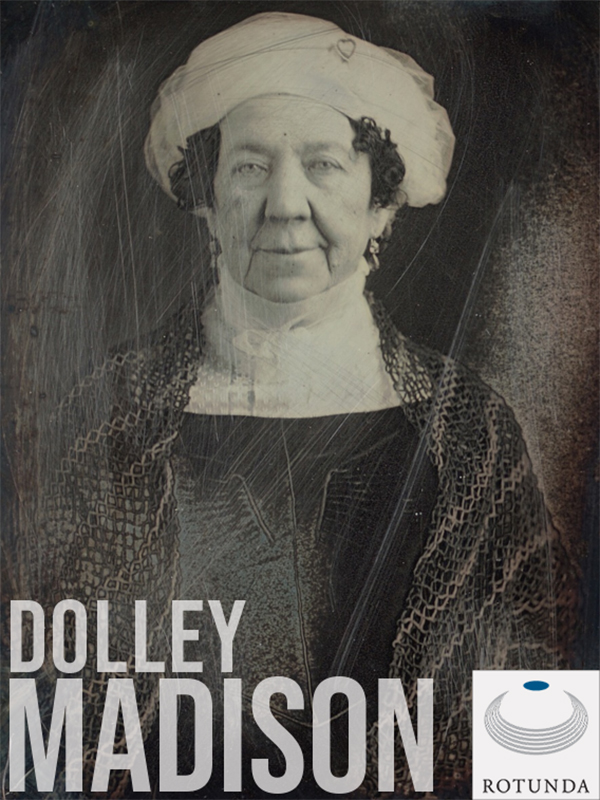 Cover for The Dolley Madison Digital Edition