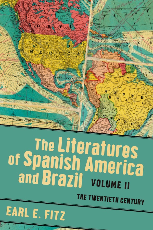 Cover for The Literatures of Spanish America and Brazil