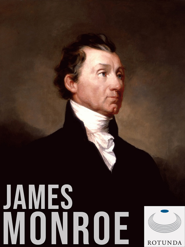 Cover for The Papers of James Monroe : Digital Edition