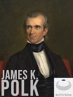Correspondence of James K. Polk : Digital Edition