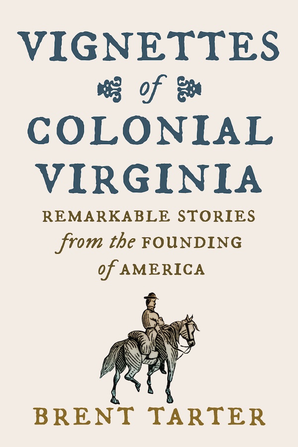 Cover for Vignettes of Colonial Virginia