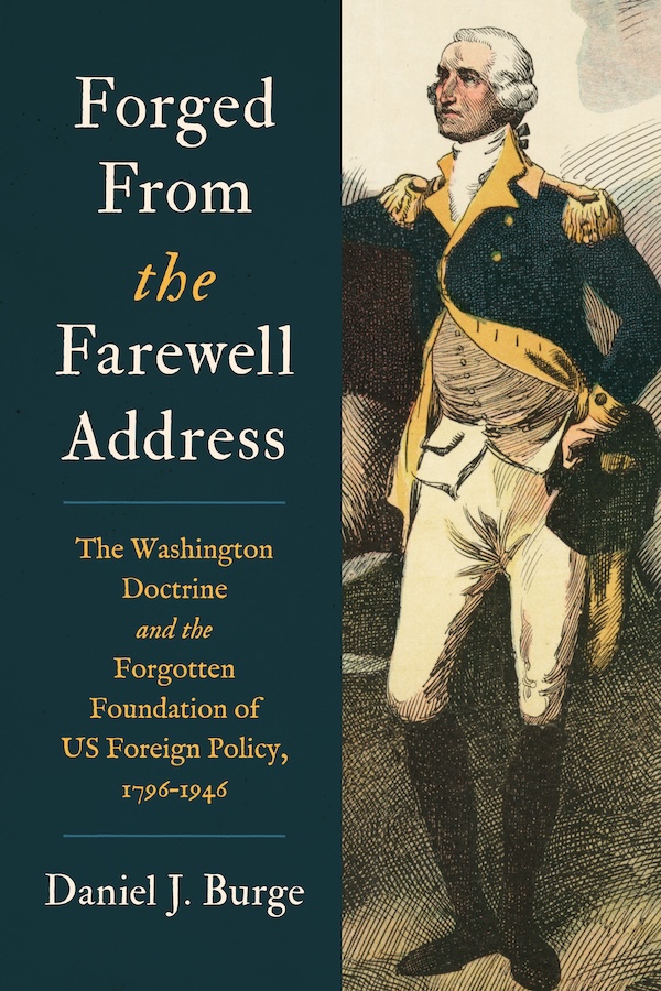Cover for Forged from the Farewell Address