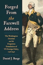 Forged from the Farewell Address