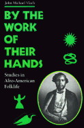 Cover for By the Work of Their Hands