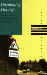 Disciplining Old Age