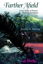 Cover for Farther Afield in the Study of Nature-Oriented Literature