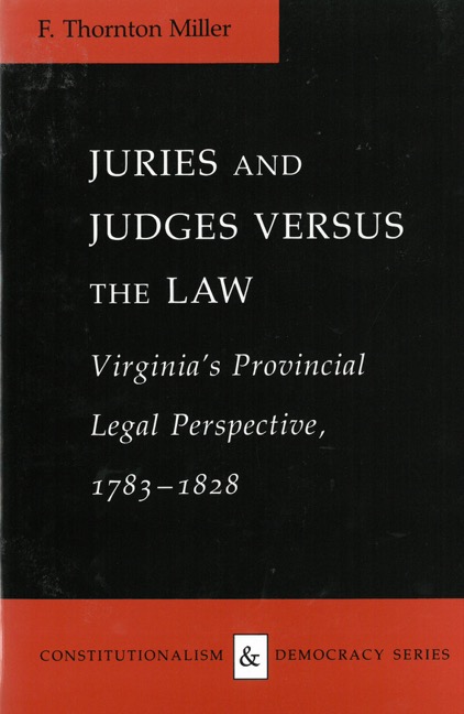 Cover for Juries and Judges versus the Law