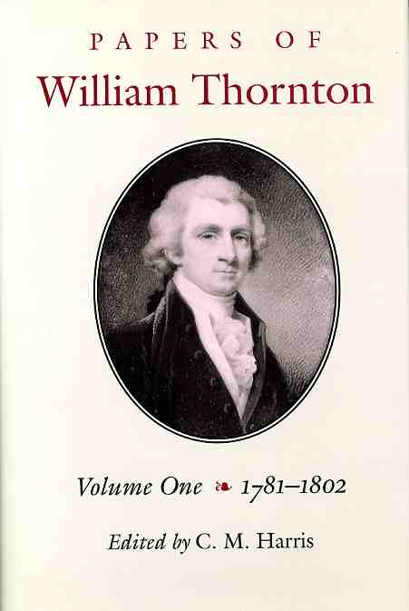 Cover for The Papers of William Thornton