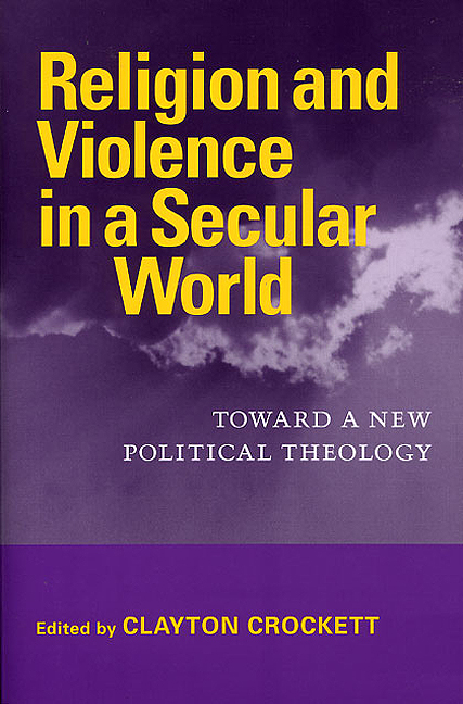 Cover for Religion and Violence in a Secular World