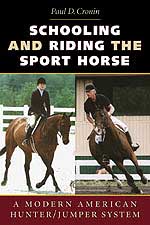Cover for Schooling and Riding the Sport Horse