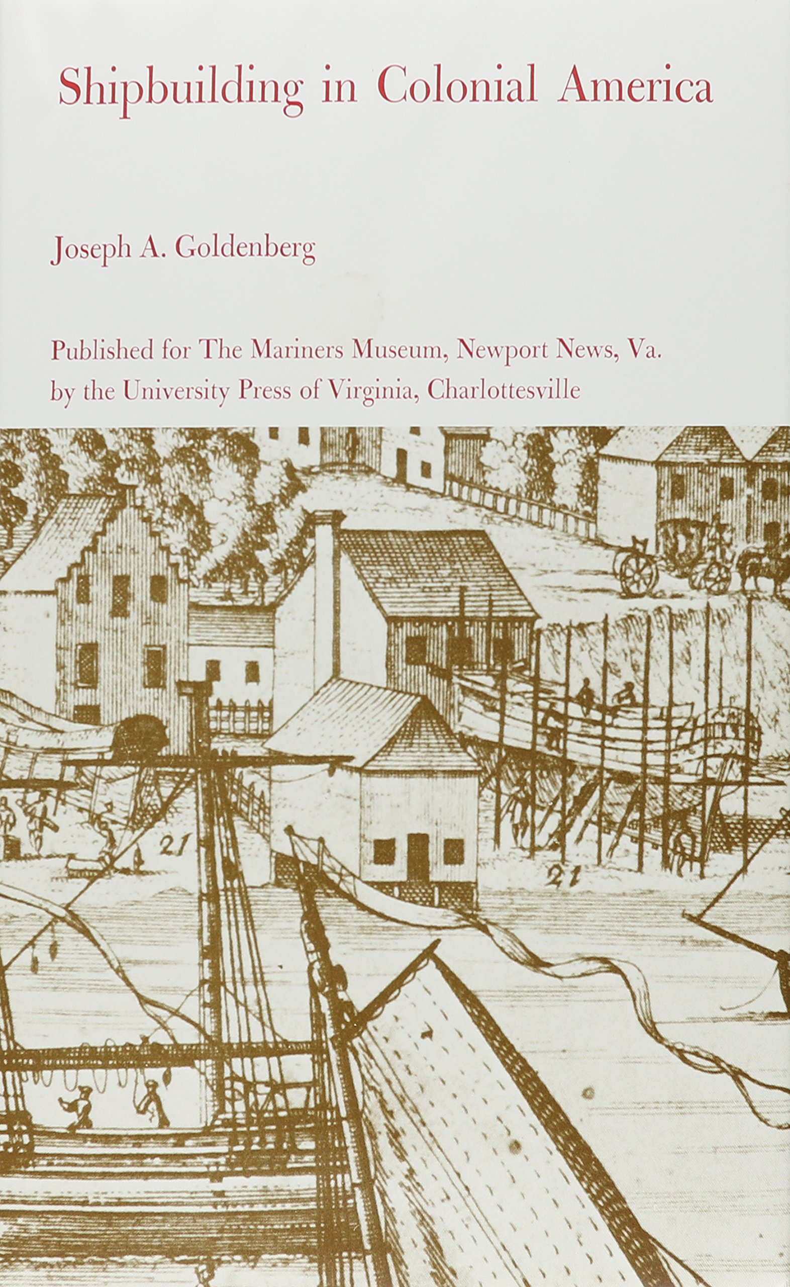 Cover for Shipbuilding in Colonial America