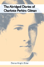 Cover for The Abridged Diaries of Charlotte Perkins Gilman