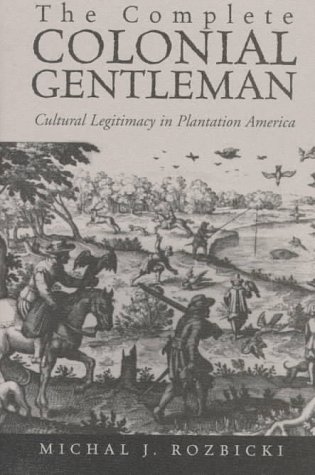Cover for The Complete Colonial Gentleman
