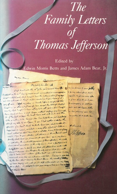 Cover for The Family Letters of Thomas Jefferson