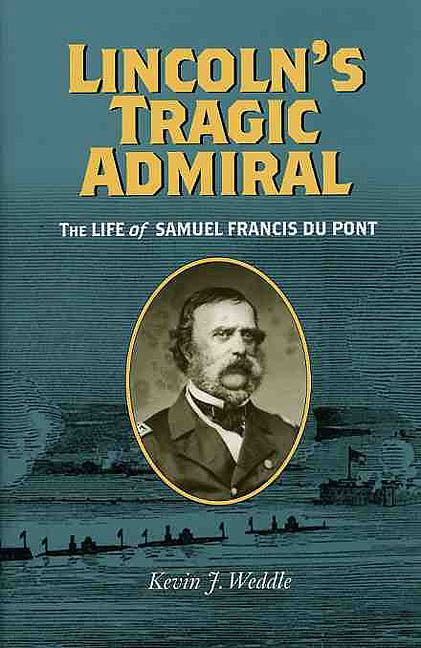 Cover for Lincoln's Tragic Admiral