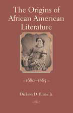 The Origins of African American Literature, 1680-1865