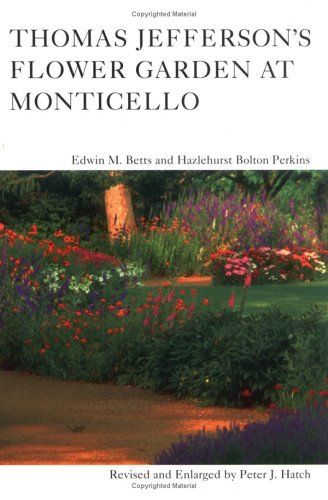Cover for Thomas Jefferson's Flower Garden at Monticello