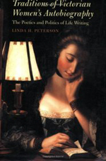 Traditions of Victorian Women's Autobiography
