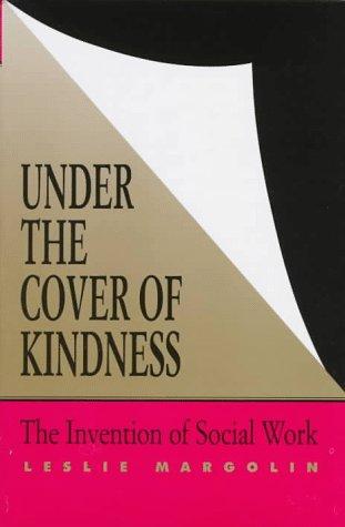 Cover for Under the Cover of Kindness