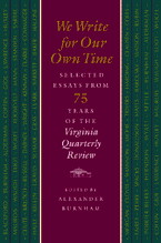 Cover for We Write for Our Own Time
