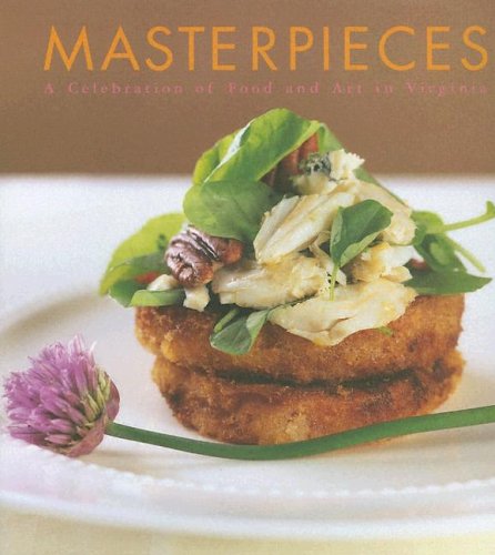 Cover for Masterpieces: Food and Art in Virginia