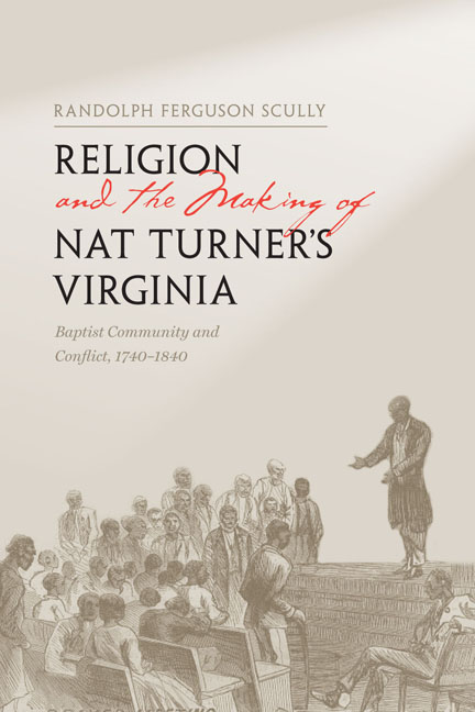 Cover for Religion and the Making of Nat Turner's Virginia
