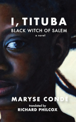 I, Tituba, Black Witch of Salem I, Tituba, Black Witch of Salem