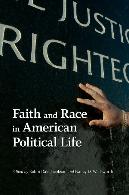 Cover for Faith and Race in American Political Life