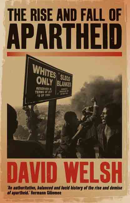 Cover for The Rise and Fall of Apartheid