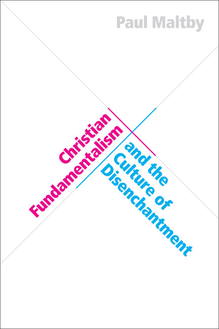 Cover for Christian Fundamentalism and the Culture of Disenchantment
