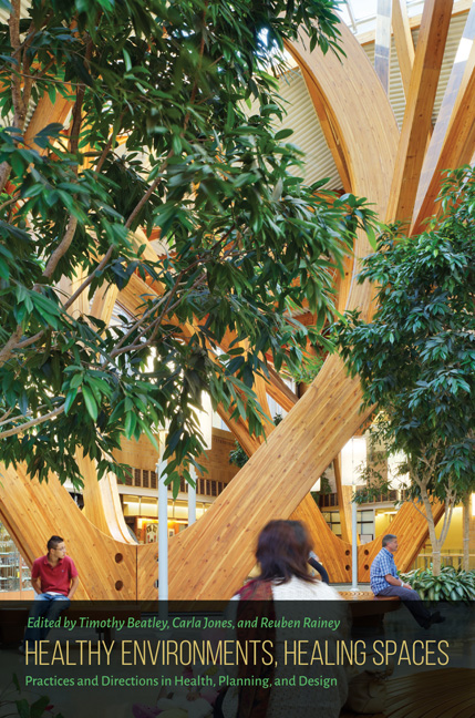 Cover for Healthy Environments, Healing Spaces