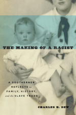 The Making of a Racist Cover of The Making of a Racist