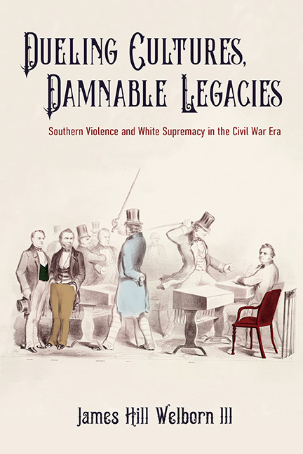 Cover for Dueling Cultures, Damnable Legacies