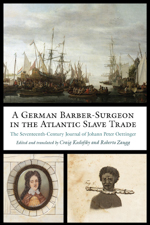 Cover of A German Barber-Surgeon in the Atlantic Slave Trade