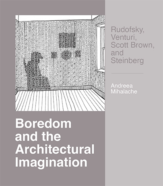 Cover for Boredom and the Architectural Imagination
