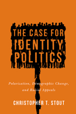 The Case for Identity Politics The Case for Identity Politics