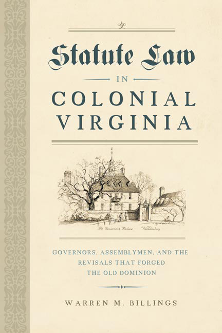 Cover for Statute Law in Colonial Virginia