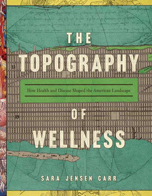 Cover for The Topography of Wellness