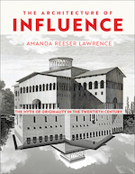 The Architecture of Influence Cover of The Architecture of Influence