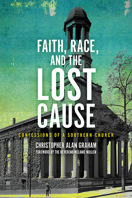 Cover for Faith, Race, and the Lost Cause